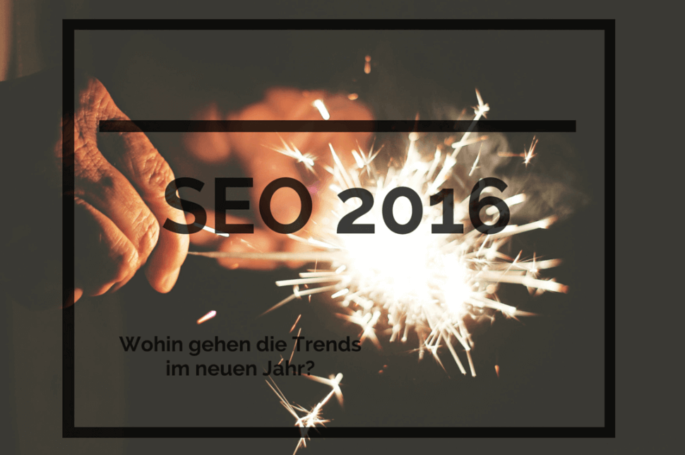 SEO Trends 2016