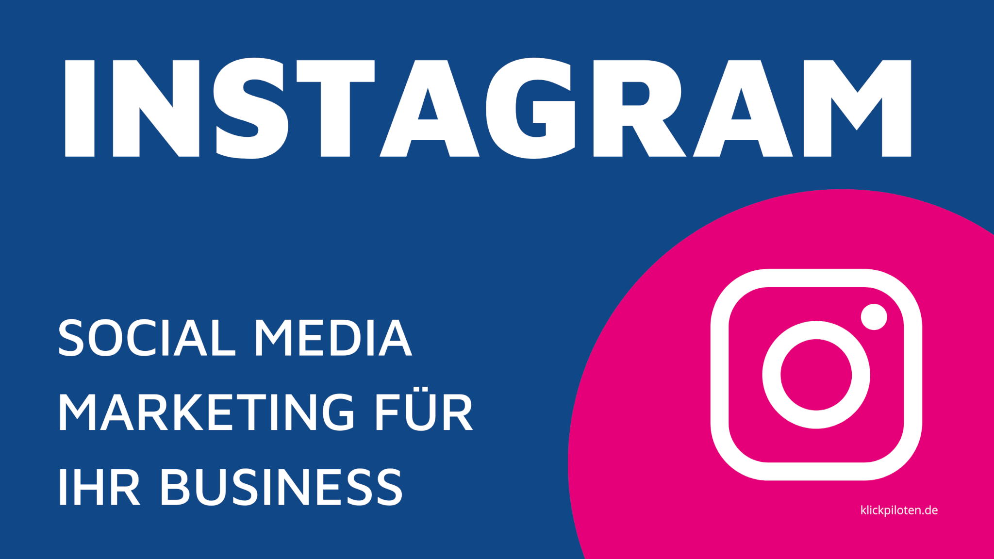 Instagram – Marketing: Kompakt-Seminar / Webinar
