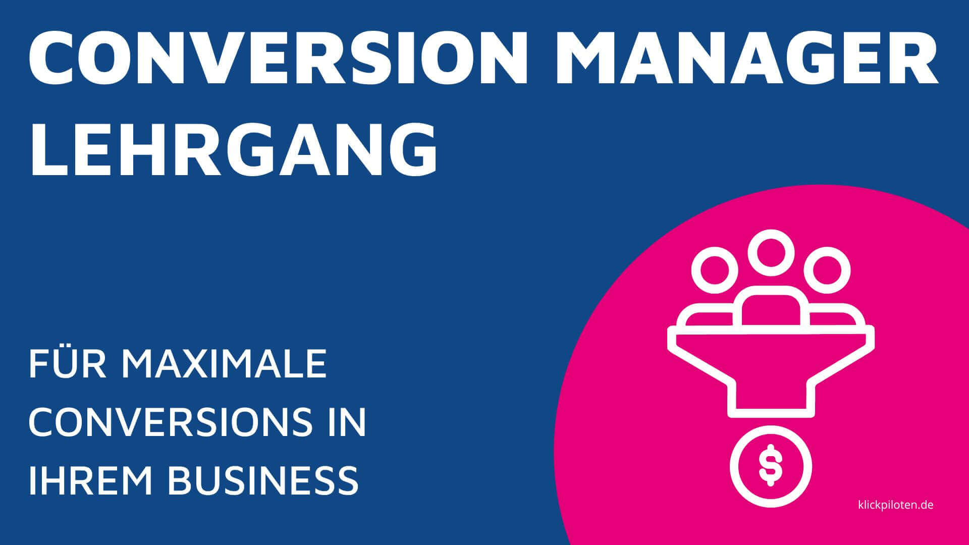 Conversion Manager Lehrgang (IHK)