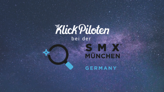 KlickPiloten auf der SMX 2020